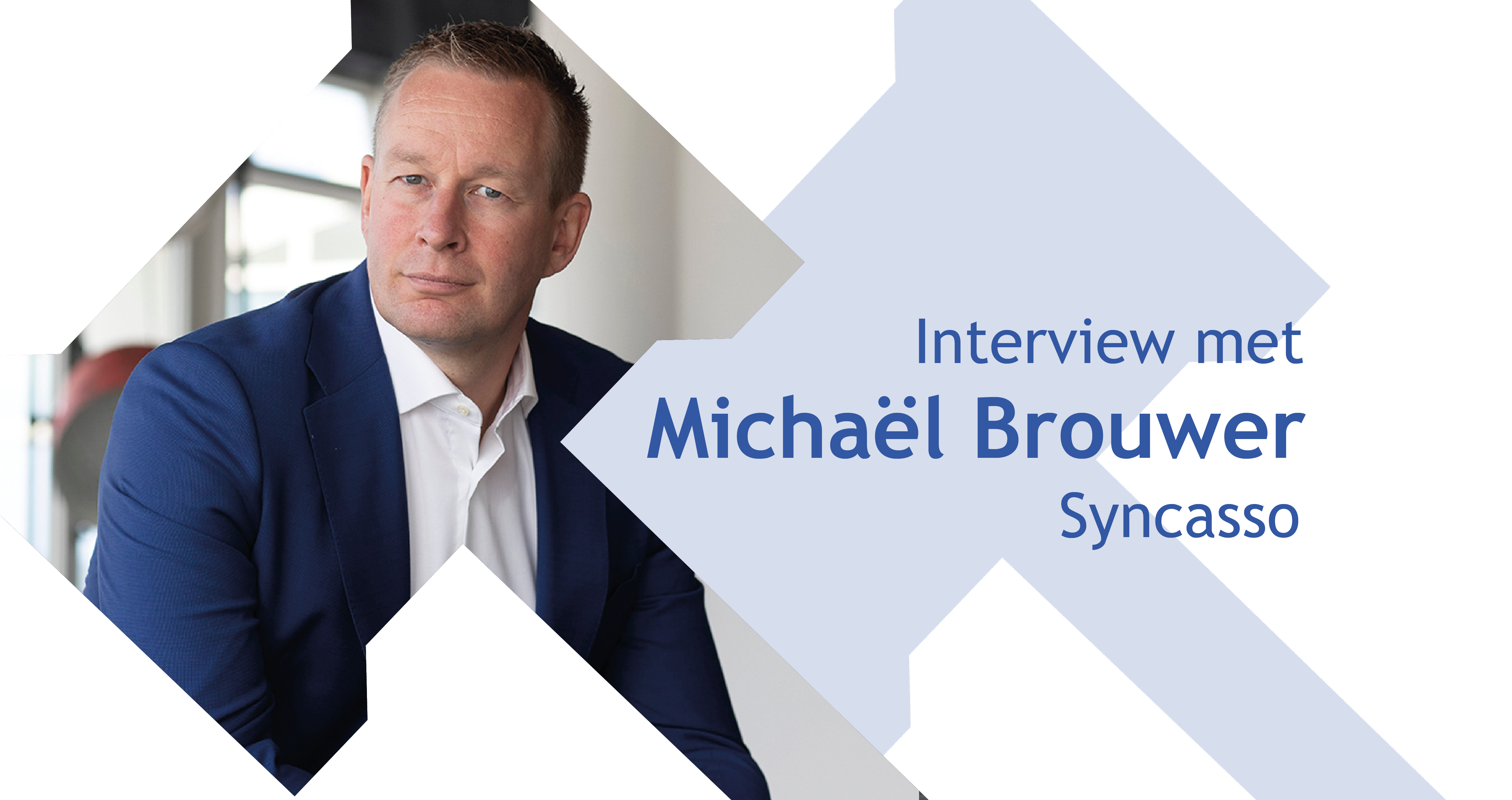 Interview Michaël Brouwer Syncasso